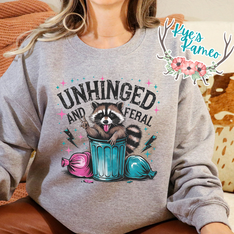 Unhinged and Feral Crewneck- PREORDER