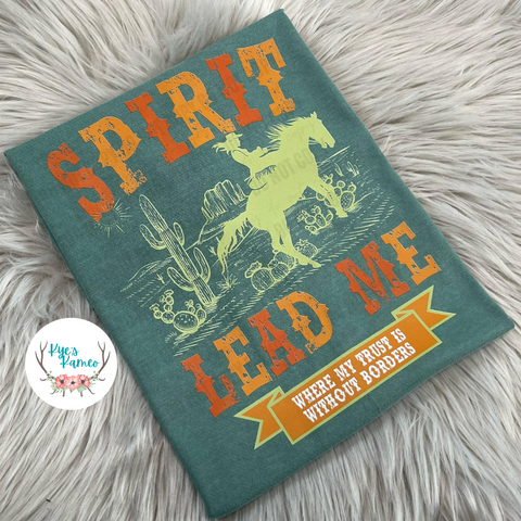 Spirit Lead Me- Tee