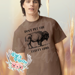 RTS- Don't Pet the Fluffy Cows Tee-CC