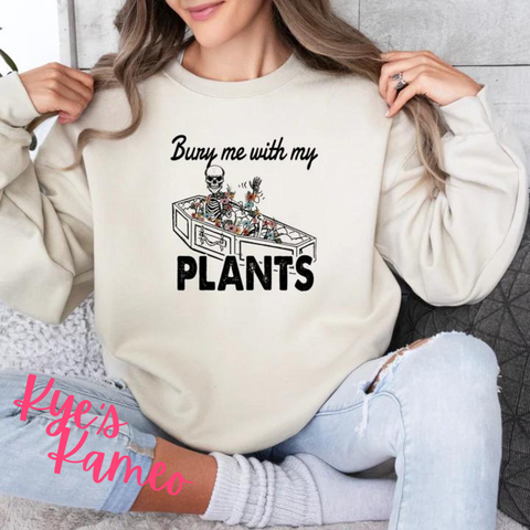 Bury Me with my Plants