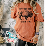 RTS- Don't Pet the Fluffy Cows Tee-CC