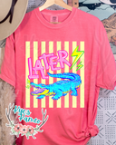 Later (blue gator)- CC Tee (PREORDER)