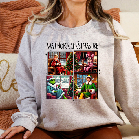 Waiting for Christmas Like Crewneck