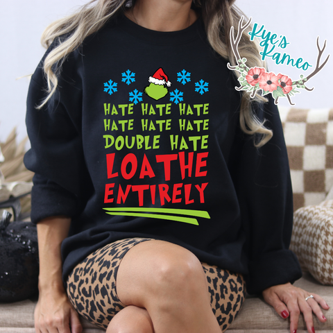 Hate Hate Hate- Crewneck