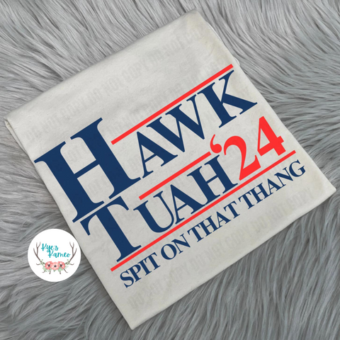 Hawk Tuah '24 Tee