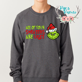 All Your Sweaters are Ugly- Crewneck