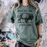 Don't Pet the Fluffy Cows- CC tee