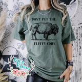 RTS- Don't Pet the Fluffy Cows Tee-CC