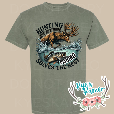 Hunting Solves Most- Front Only- Tee
