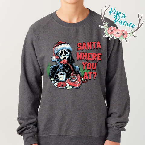 Santa, Where you at? Crewneck