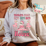 Ho's In This House- Crewneck