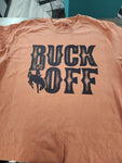 Buck Off- C.C Tee- Yam